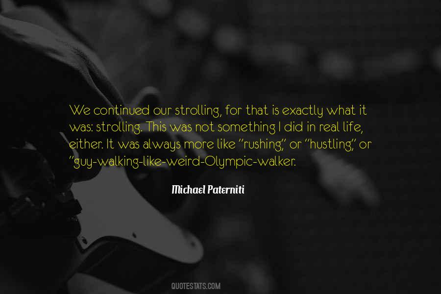 Michael Paterniti Quotes #632103