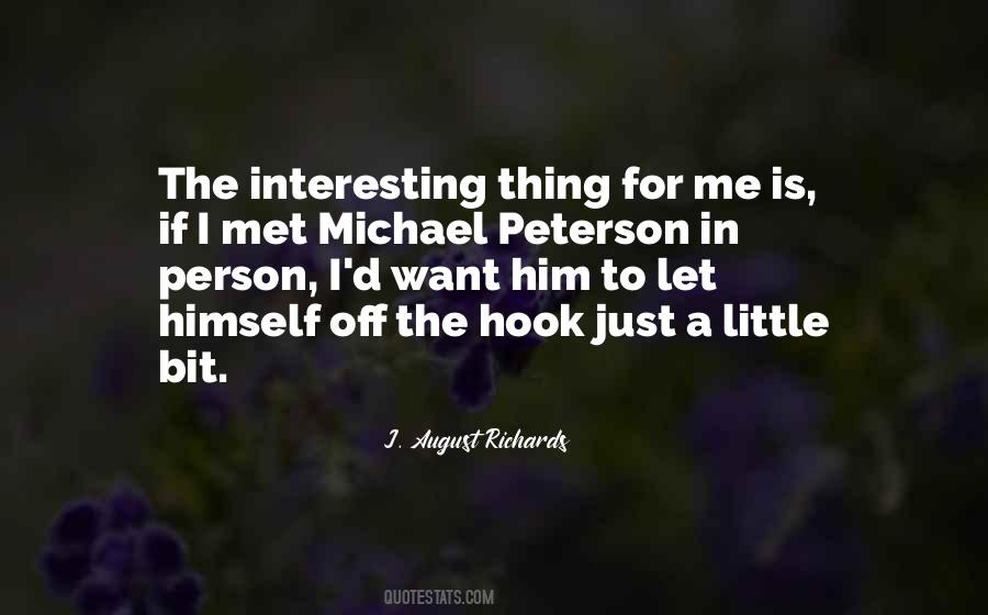 Michael Peterson Quotes #636645