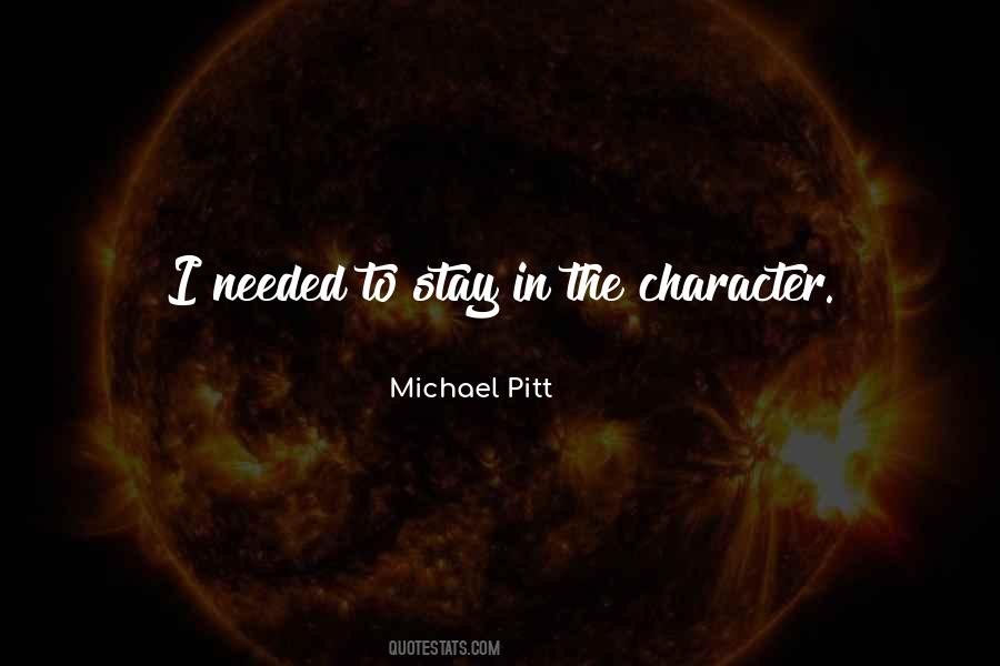 Michael Pitt Quotes #1123463