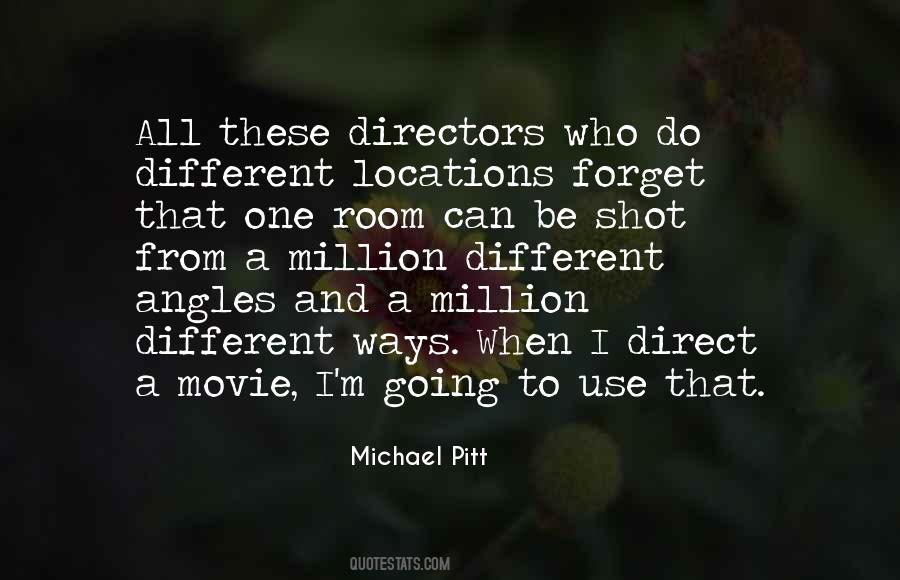 Michael Pitt Quotes #1148241