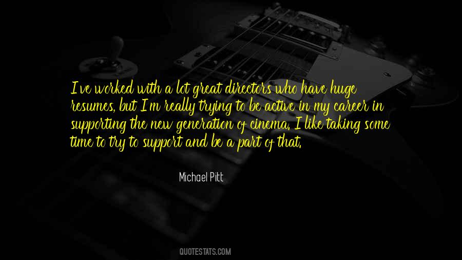 Michael Pitt Quotes #906866