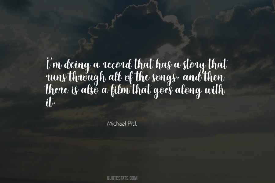 Michael Pitt Quotes #945765