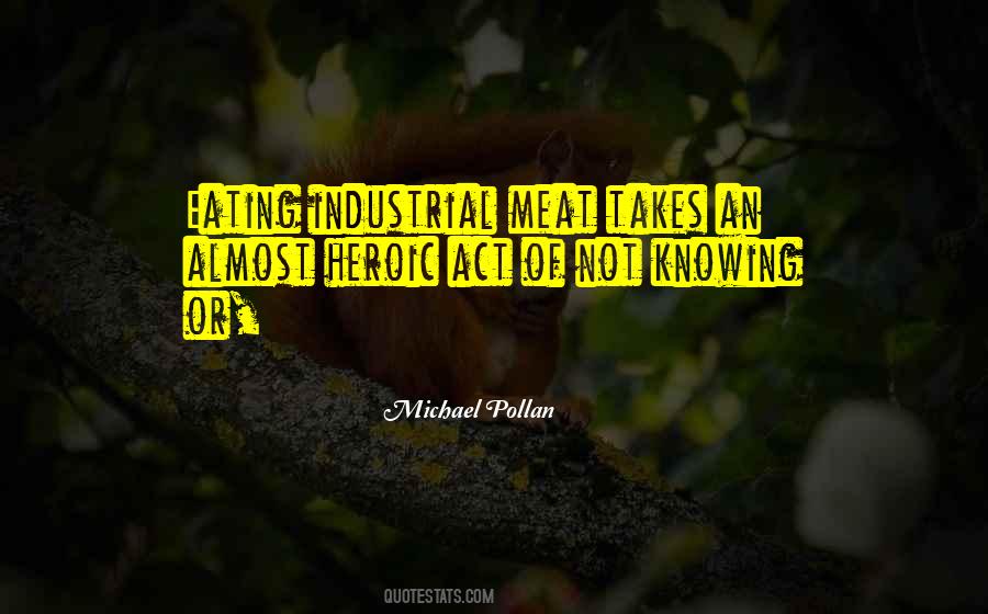 Michael Pollan Quotes #110210