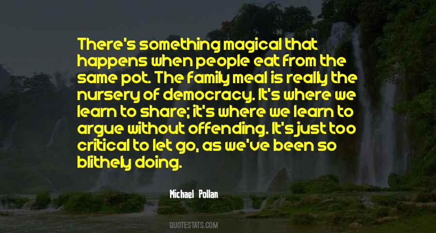 Michael Pollan Quotes #172676