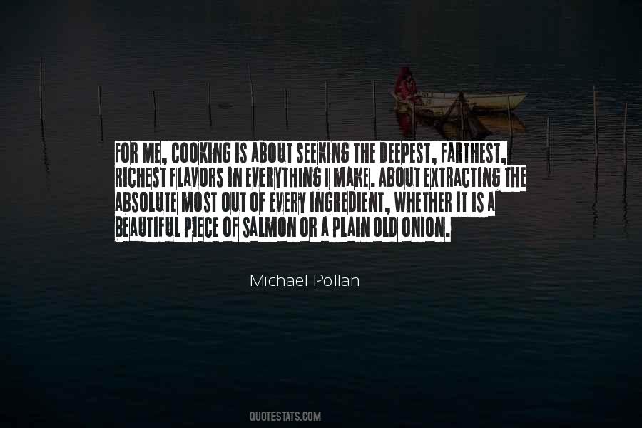 Michael Pollan Quotes #314357