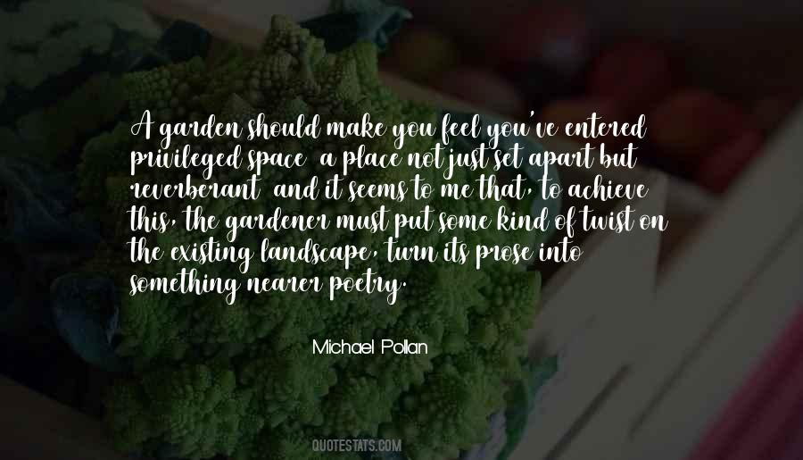 Michael Pollan Quotes #392489