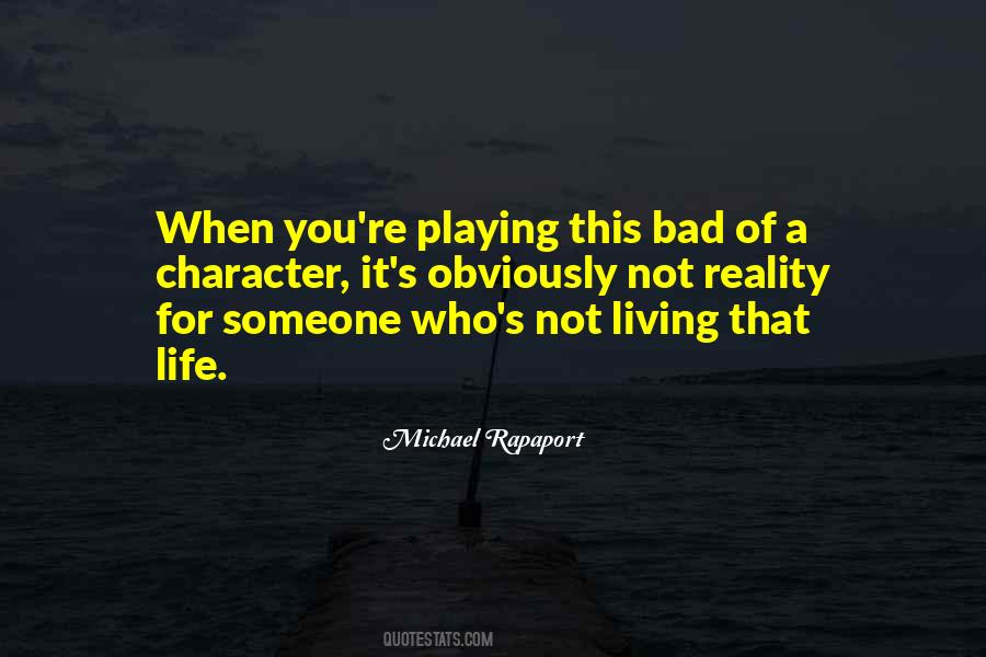 Michael Rapaport Quotes #1443130