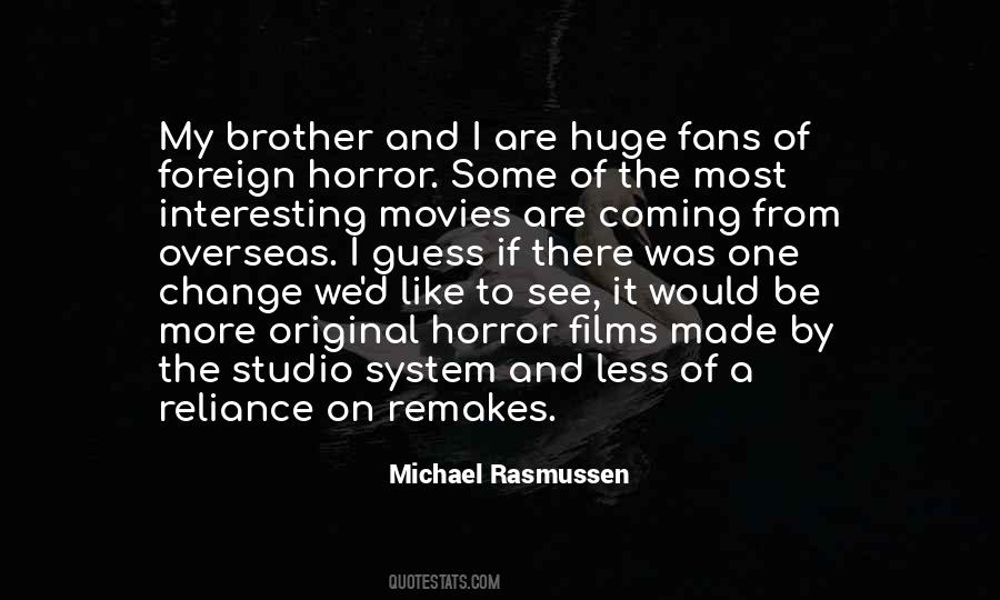 Michael Rasmussen Quotes #666424