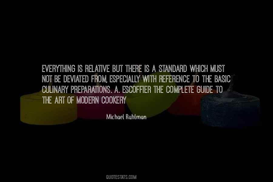 Michael Ruhlman Quotes #1567028