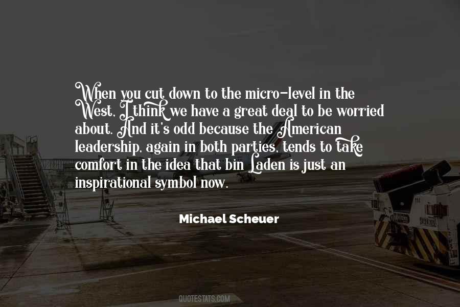 Michael Scheuer Quotes #1605283