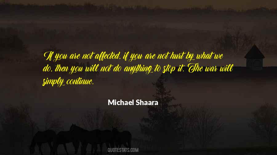 Michael Shaara Quotes #986170