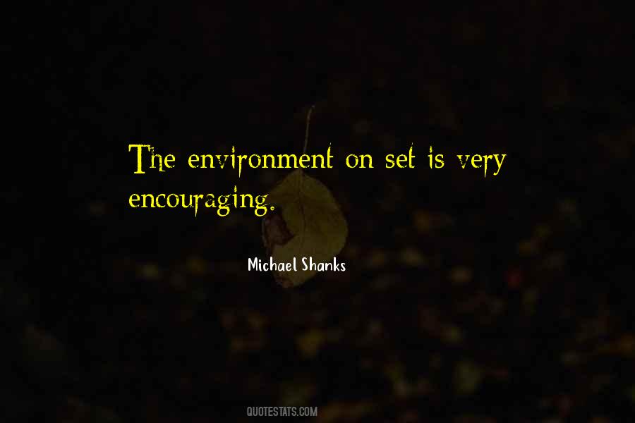 Michael Shanks Quotes #1544677