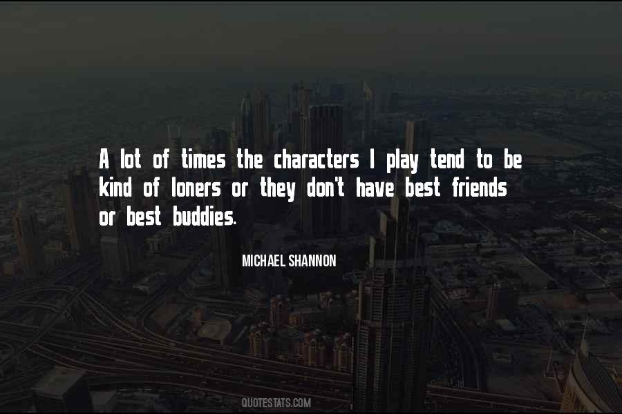 Michael Shannon Quotes #1110287