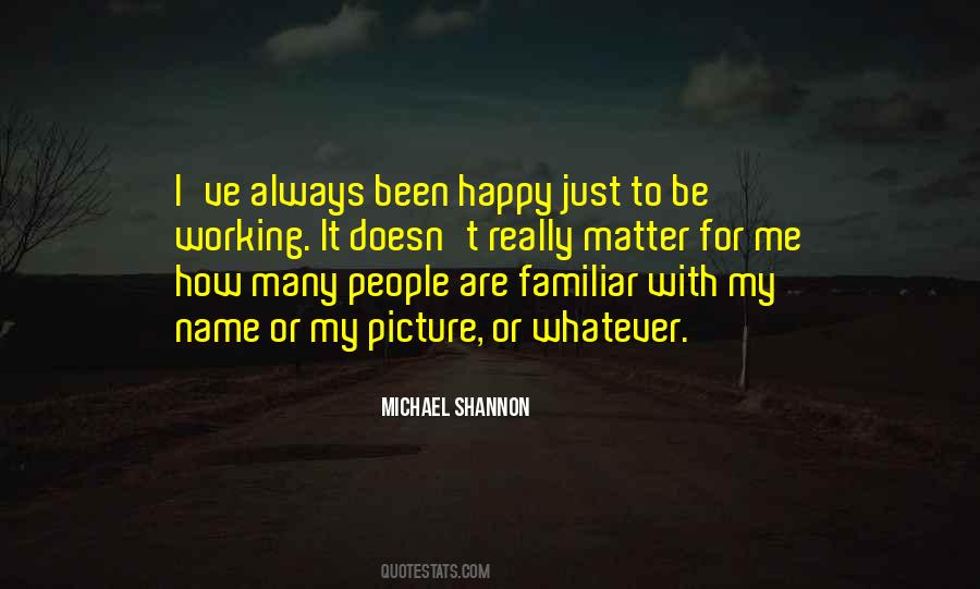Michael Shannon Quotes #1208664