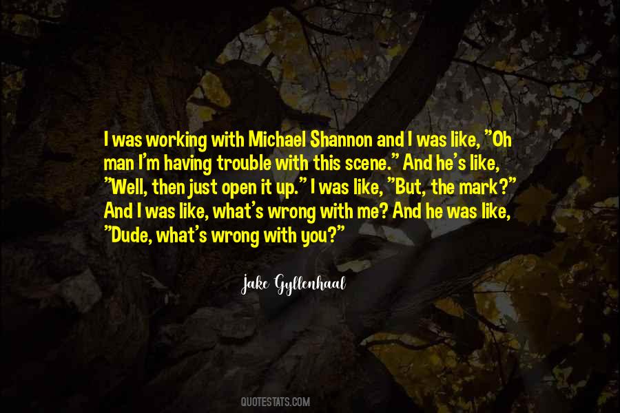 Michael Shannon Quotes #1467244