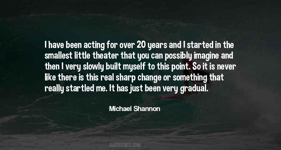 Michael Shannon Quotes #641661