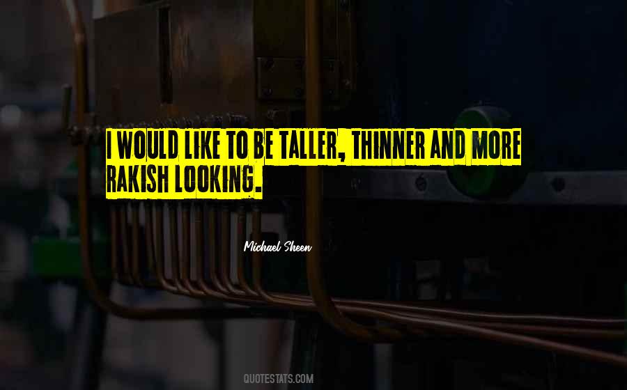 Michael Sheen Quotes #836215
