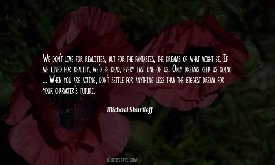 Michael Shurtleff Quotes #1677320