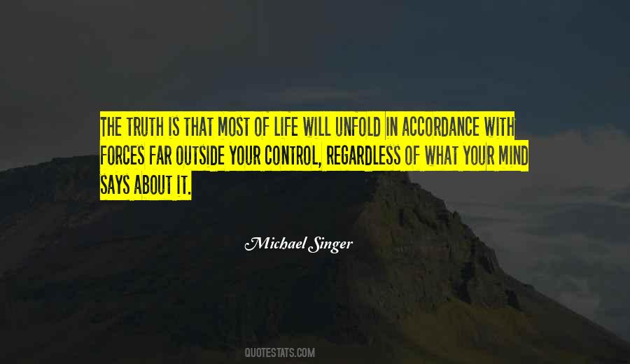 Michael Singer Quotes #569169