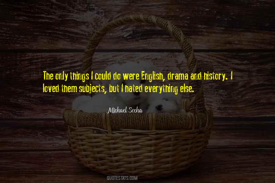 Michael Socha Quotes #1240505