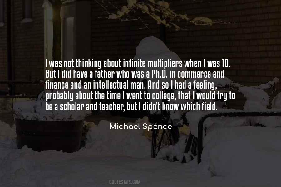 Michael Spence Quotes #1172735