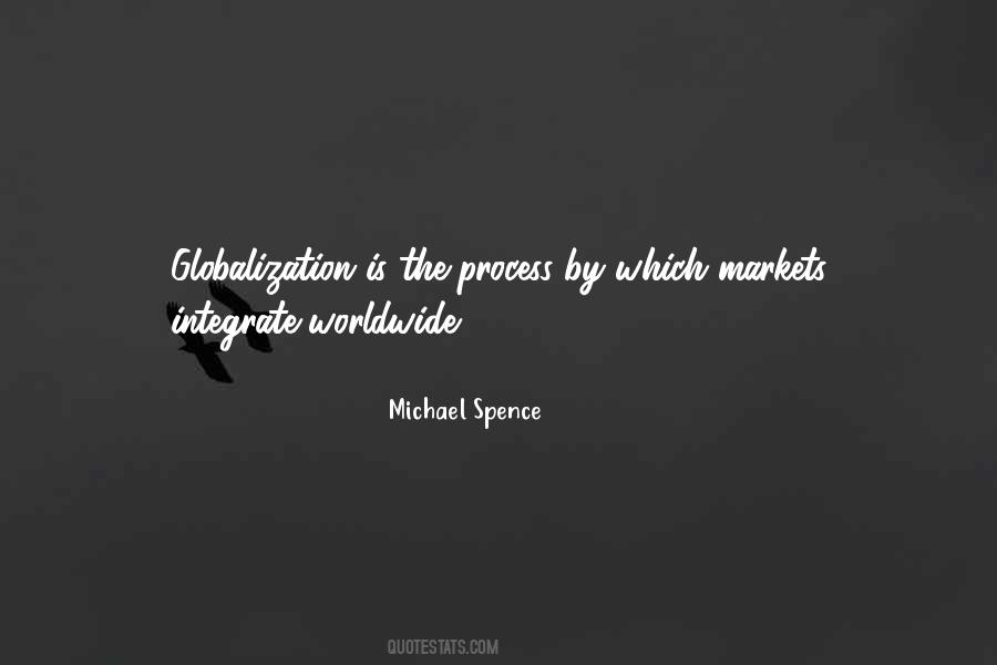 Michael Spence Quotes #1758225