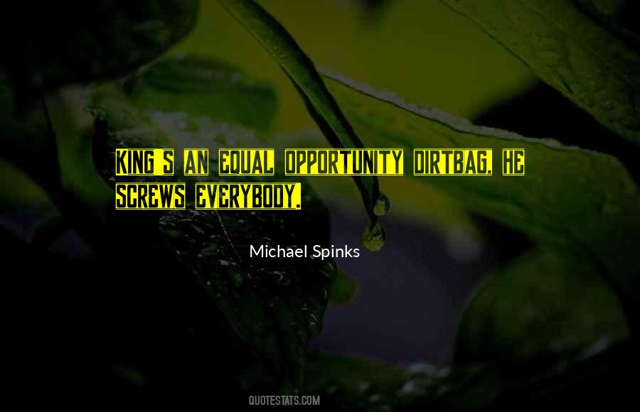 Michael Spinks Quotes #1313997