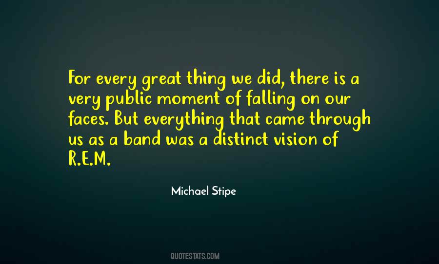 Michael Stipe Quotes #775878