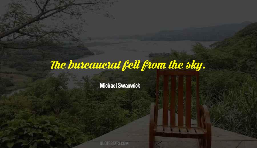 Michael Swanwick Quotes #182200