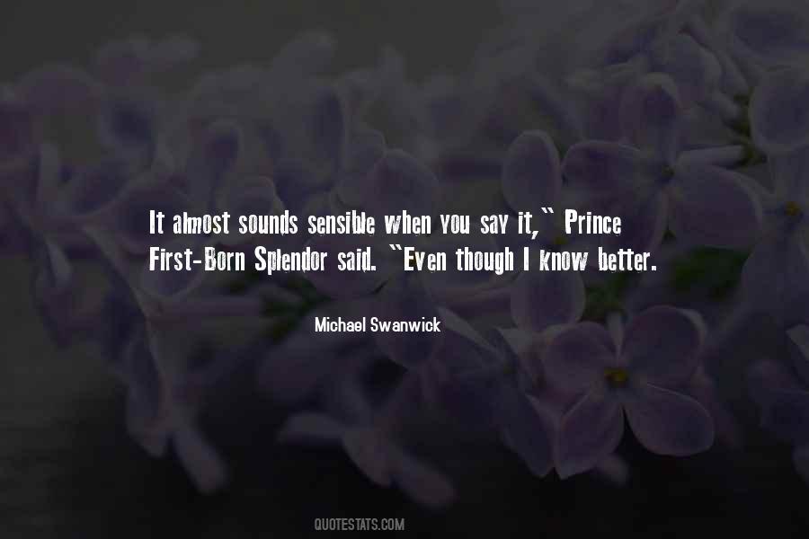 Michael Swanwick Quotes #747187