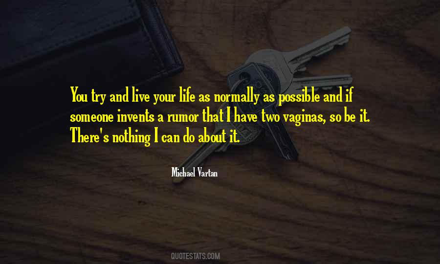 Michael Vartan Quotes #594626