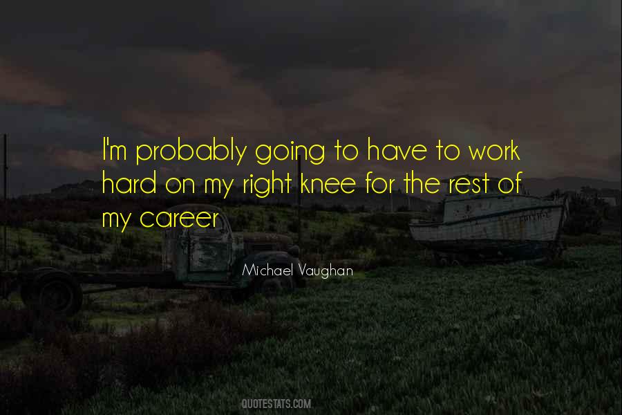 Michael Vaughan Quotes #1534533