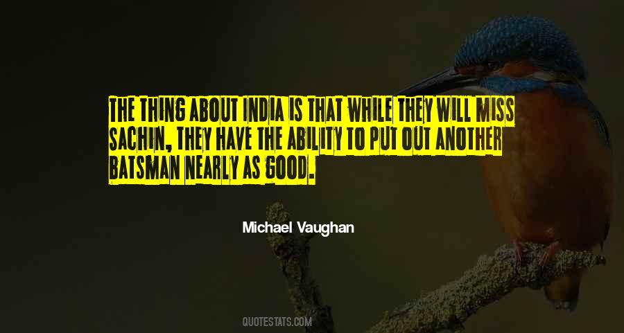 Michael Vaughan Quotes #299733