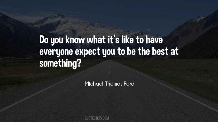 Michael W Ford Quotes #102501