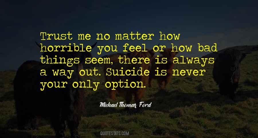 Michael W Ford Quotes #212890