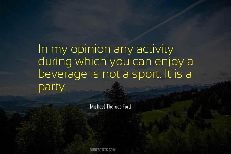 Michael W Ford Quotes #276264