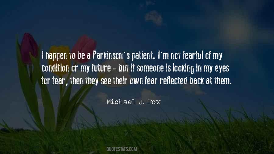 Michael W Fox Quotes #128988
