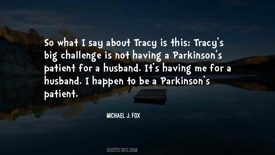 Michael W Fox Quotes #181842