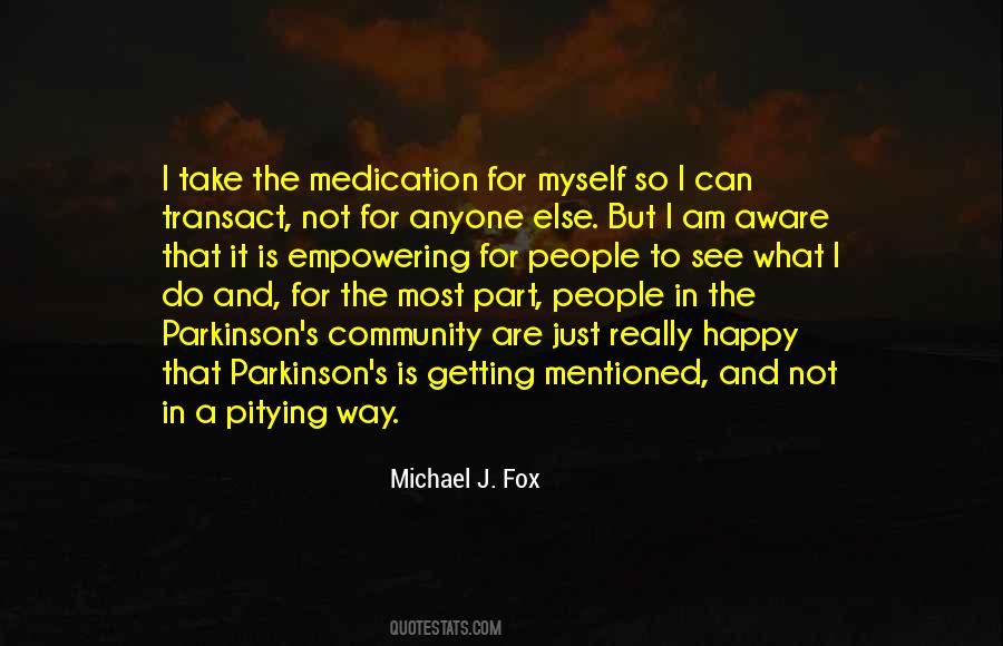 Michael W Fox Quotes #251753