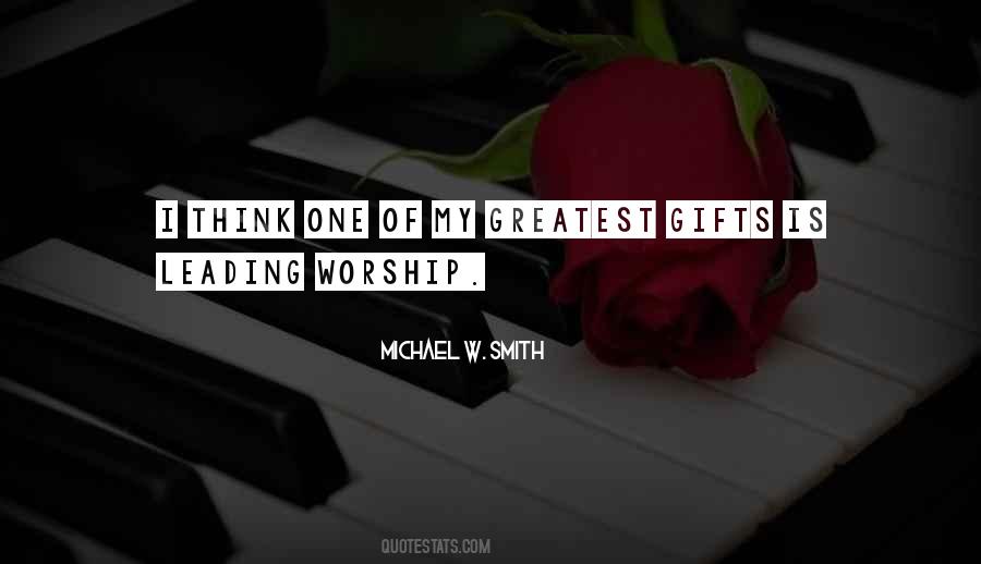 Michael W Smith Quotes #648355