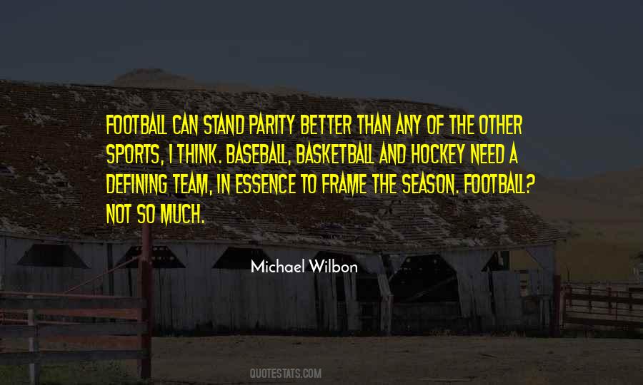 Michael Wilbon Quotes #1440063