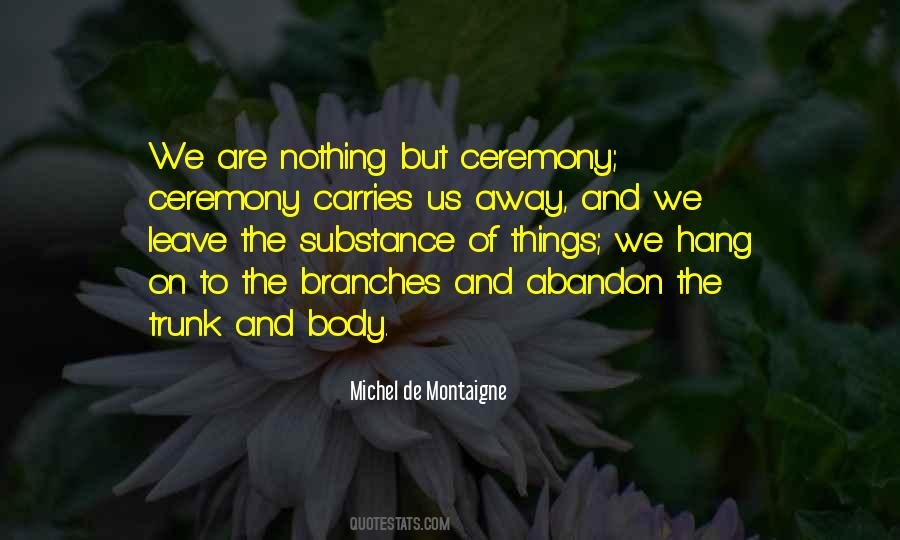 Michel De Montaigne Quotes #143927