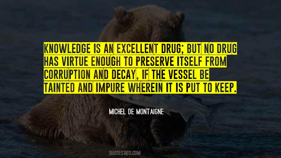 Michel De Montaigne Quotes #19675