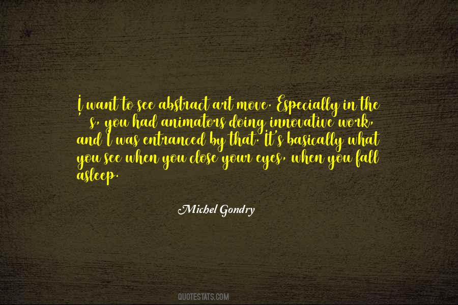 Michel Gondry Quotes #1013610