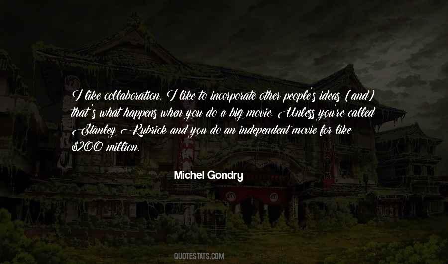 Michel Gondry Quotes #1851125