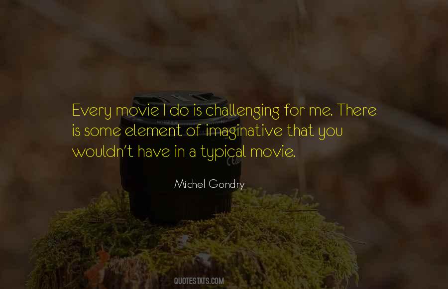 Michel Gondry Quotes #597538