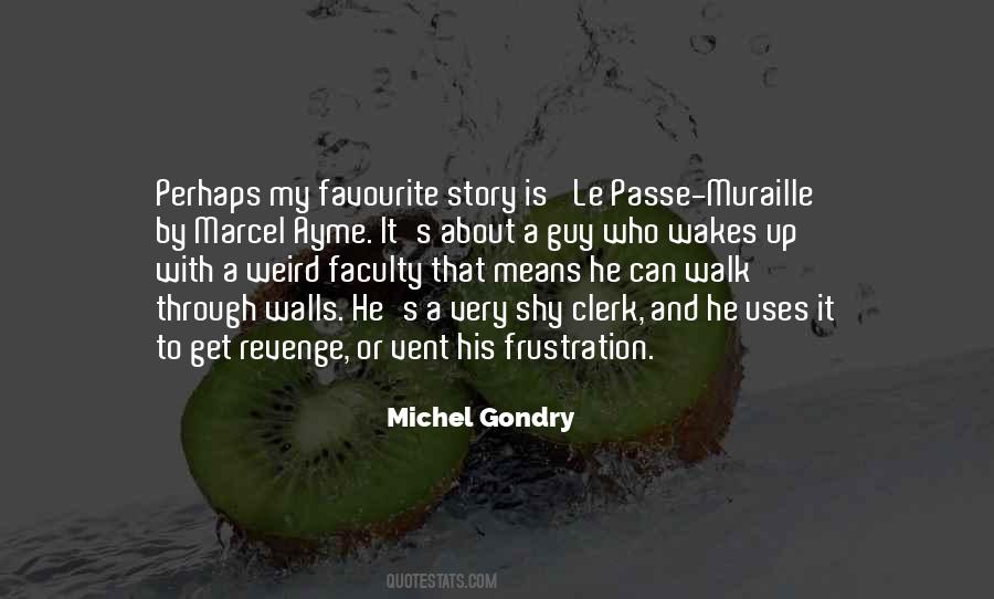 Michel Gondry Quotes #898959