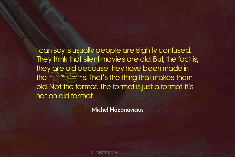 Michel Hazanavicius Quotes #1769759