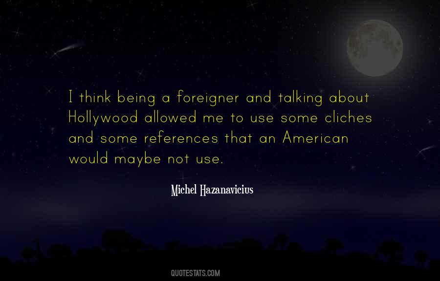Michel Hazanavicius Quotes #478081