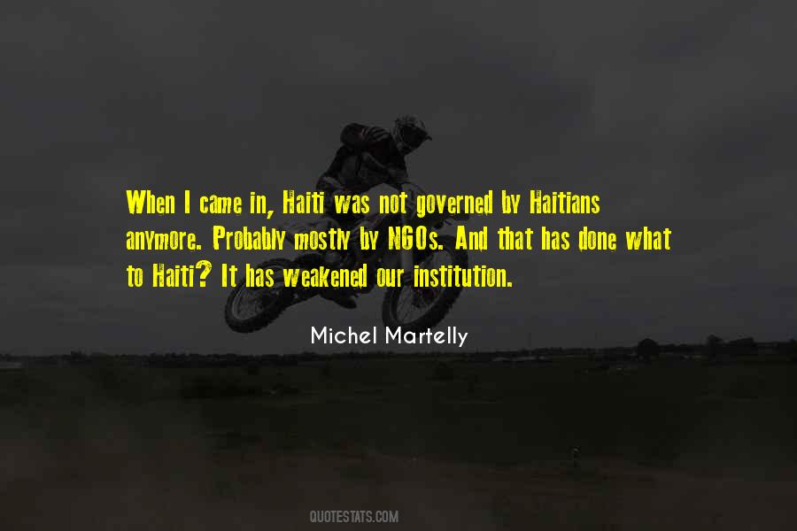 Michel Martelly Quotes #1480496